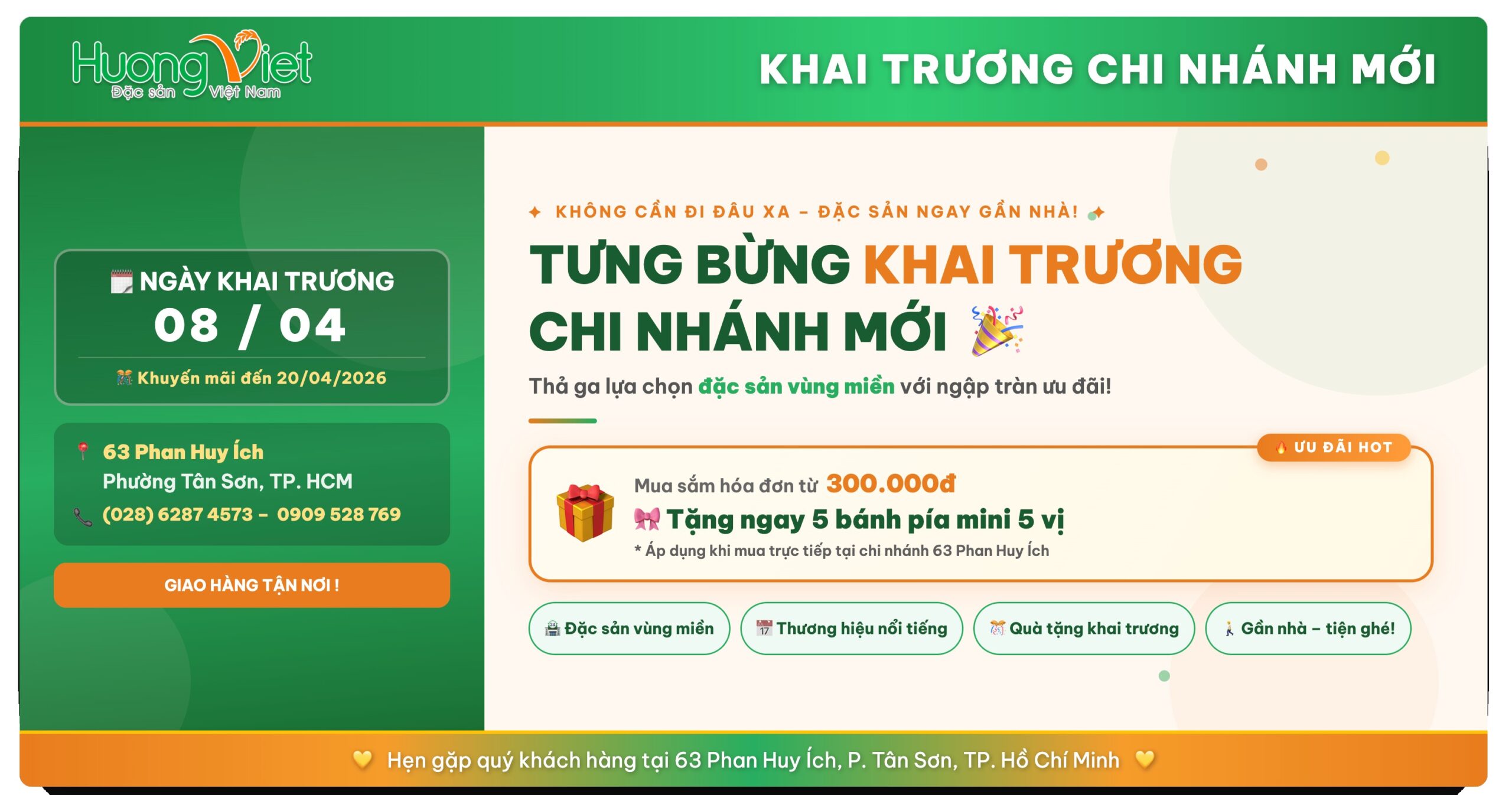 Khai trương chi nhánh thứ 4 tại 63 Phan Huy Ích, p. Tân Sơn, Tp. Hồ Chí Minh.