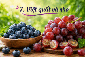 Việt quốc và nho mọng chứa nhiều chất chống oxy hóa giúp hỗ trợ làm chậm quá trình lão hóa da và giảm tác động từ môi trường.